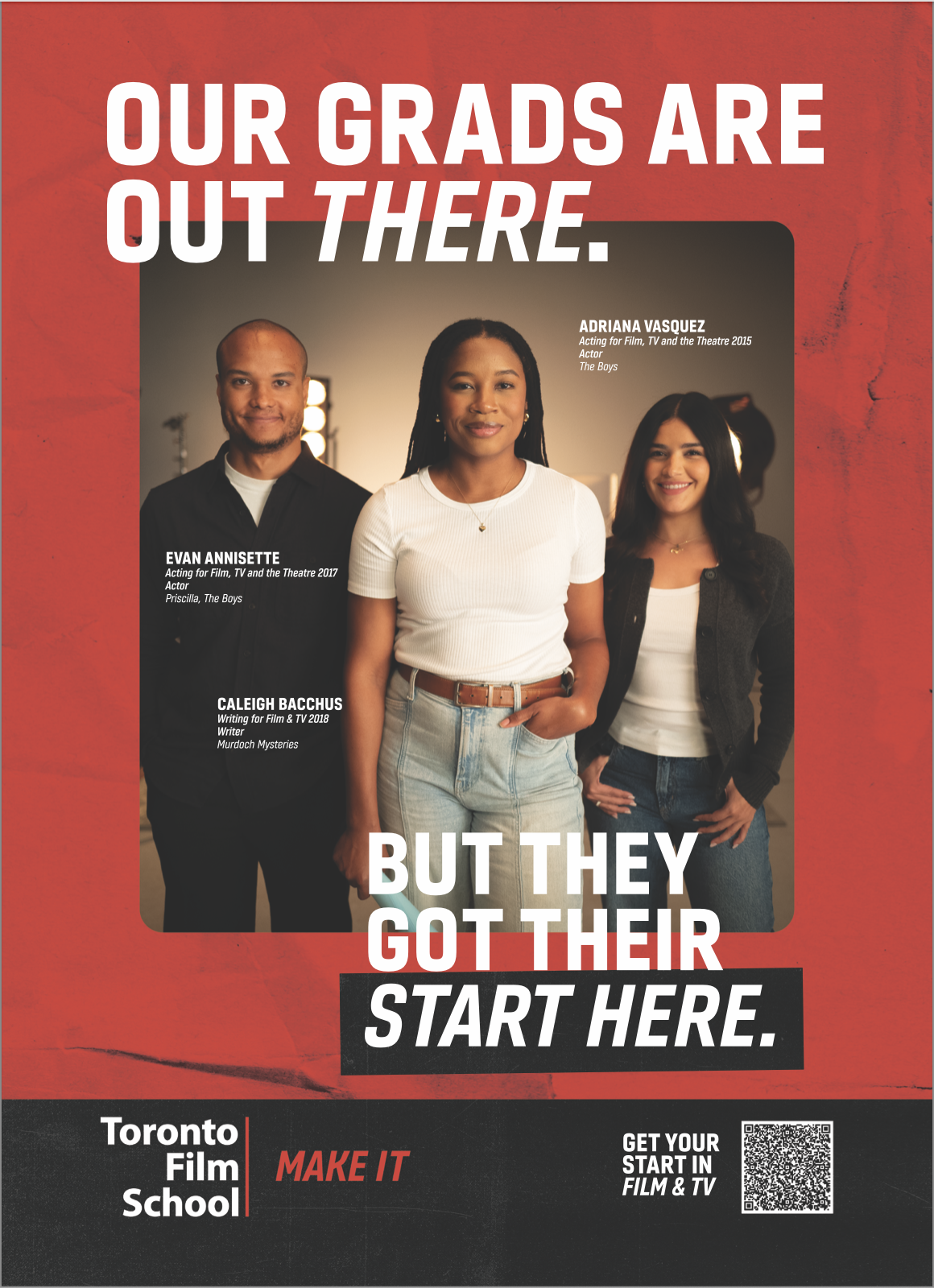 LIT Advertising Awards Winner - Toronto Film School's 'Make It' Campaign