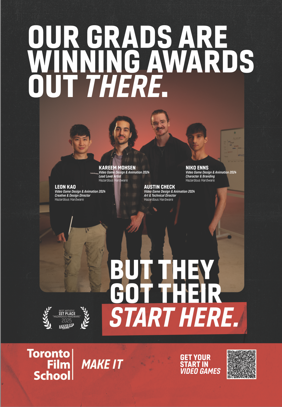 LIT Advertising Awards Winner - Toronto Film School's 'Make It' Campaign