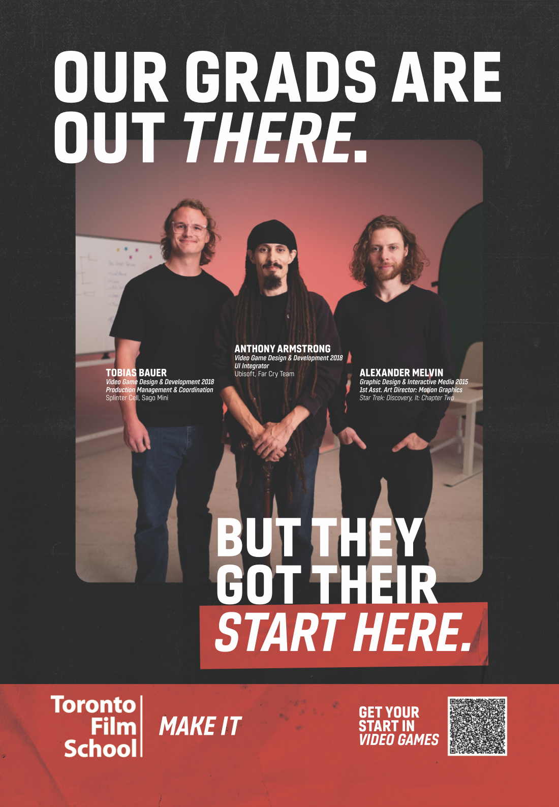 LIT Advertising Awards Winner - Toronto Film School's 'Make It' Campaign