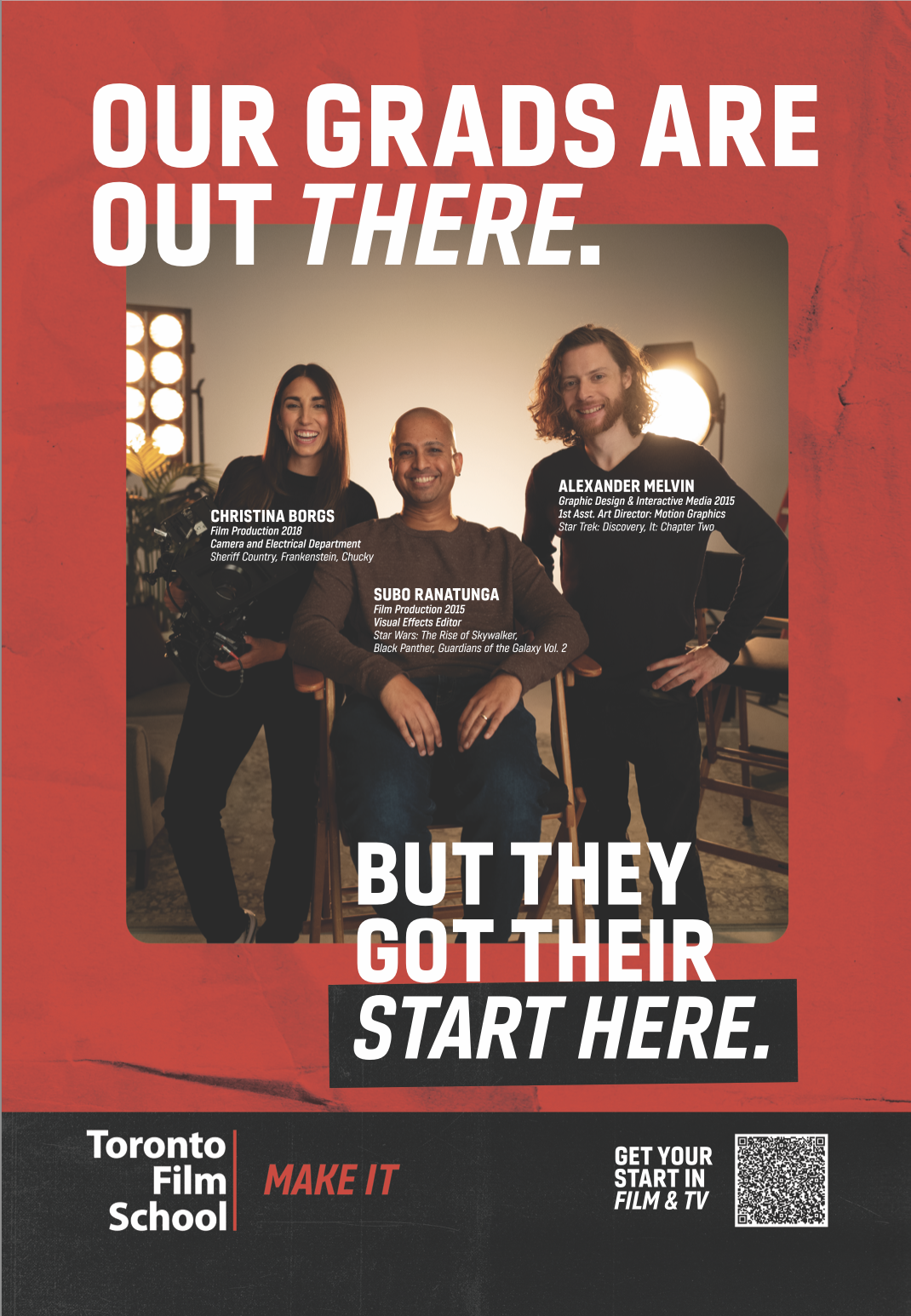 LIT Advertising Awards Winner - Toronto Film School's 'Make It' Campaign